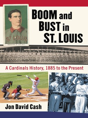 cover image of Boom and Bust in St. Louis